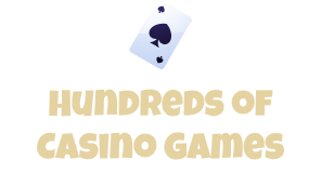 Hundreds of Casino Games