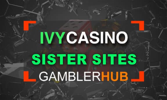 Ivy Casino Sister Sites