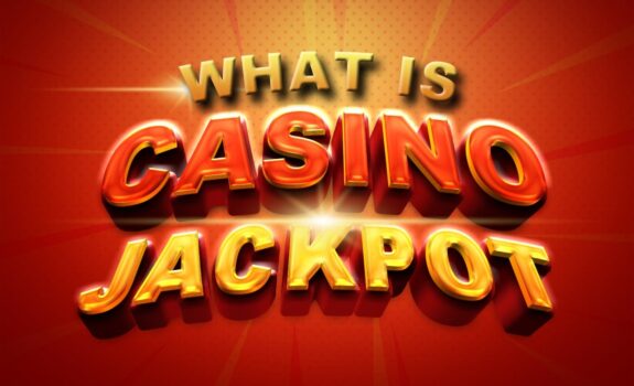 What is a Casino Jackpot